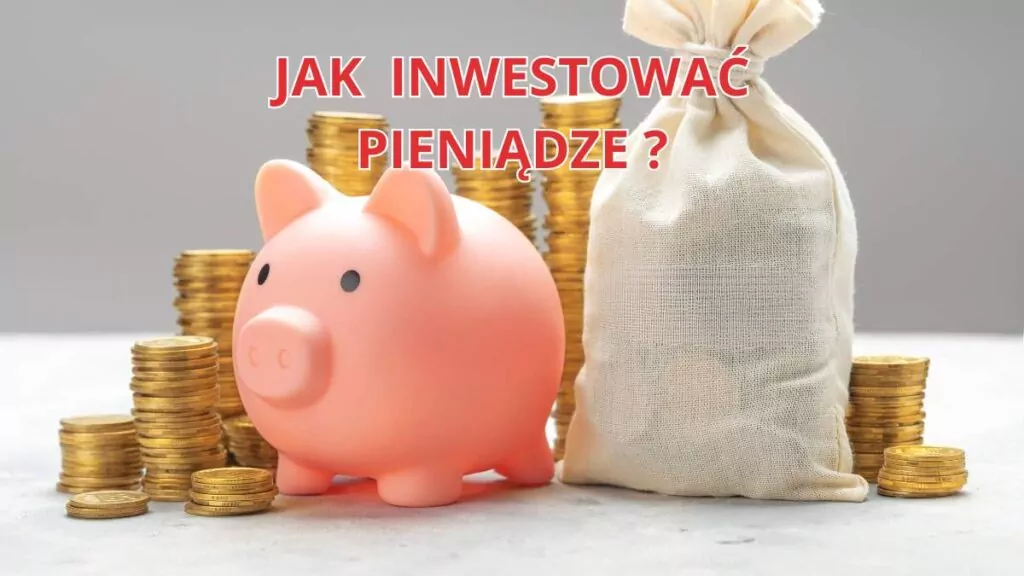 Jak zacząć inwestować pieniądze? Finanse i małe kwoty w 2025 jak zacząć inwestować